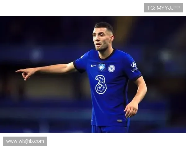 科瓦契奇在中场的关键作用持续增强，助力球队战术成功与表现稳健。